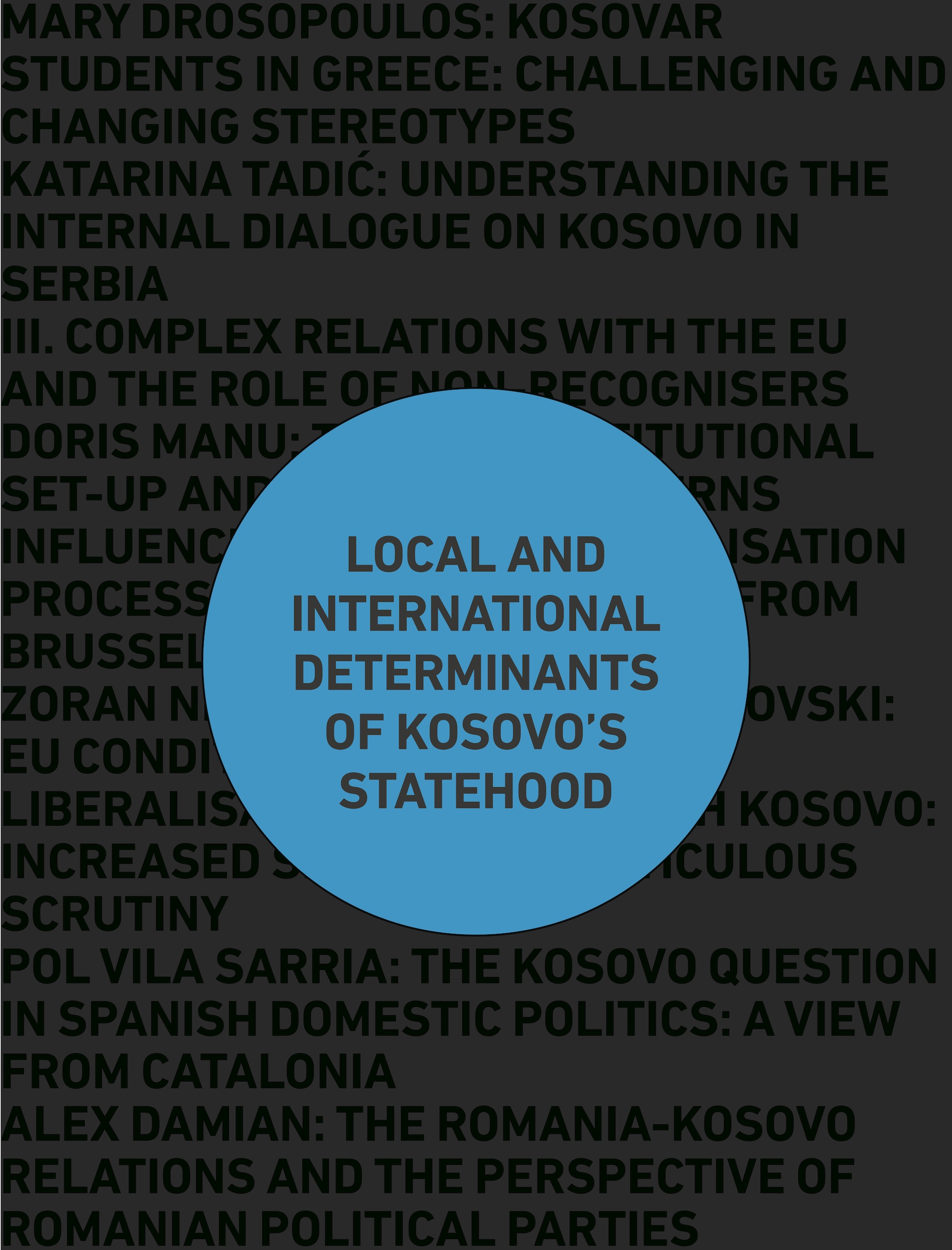 Local and International Determinants of Kosovo's Statehood