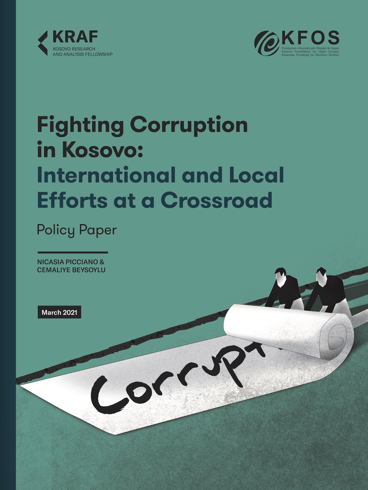 Fighting Corruption in Kosovo: International and Local Efforts at a Crossroad