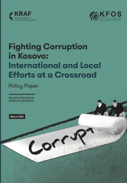Fighting Corruption in Kosovo: International and Local Efforts at a Crossroad
