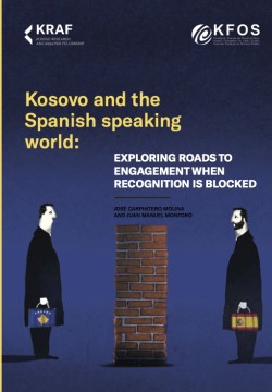 Kosovo and the Spanish speaking world: Exploring roads to engagement when recognition is blocked