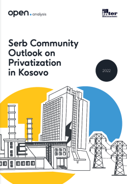Serb community outlook on privatization in Kosovo 
