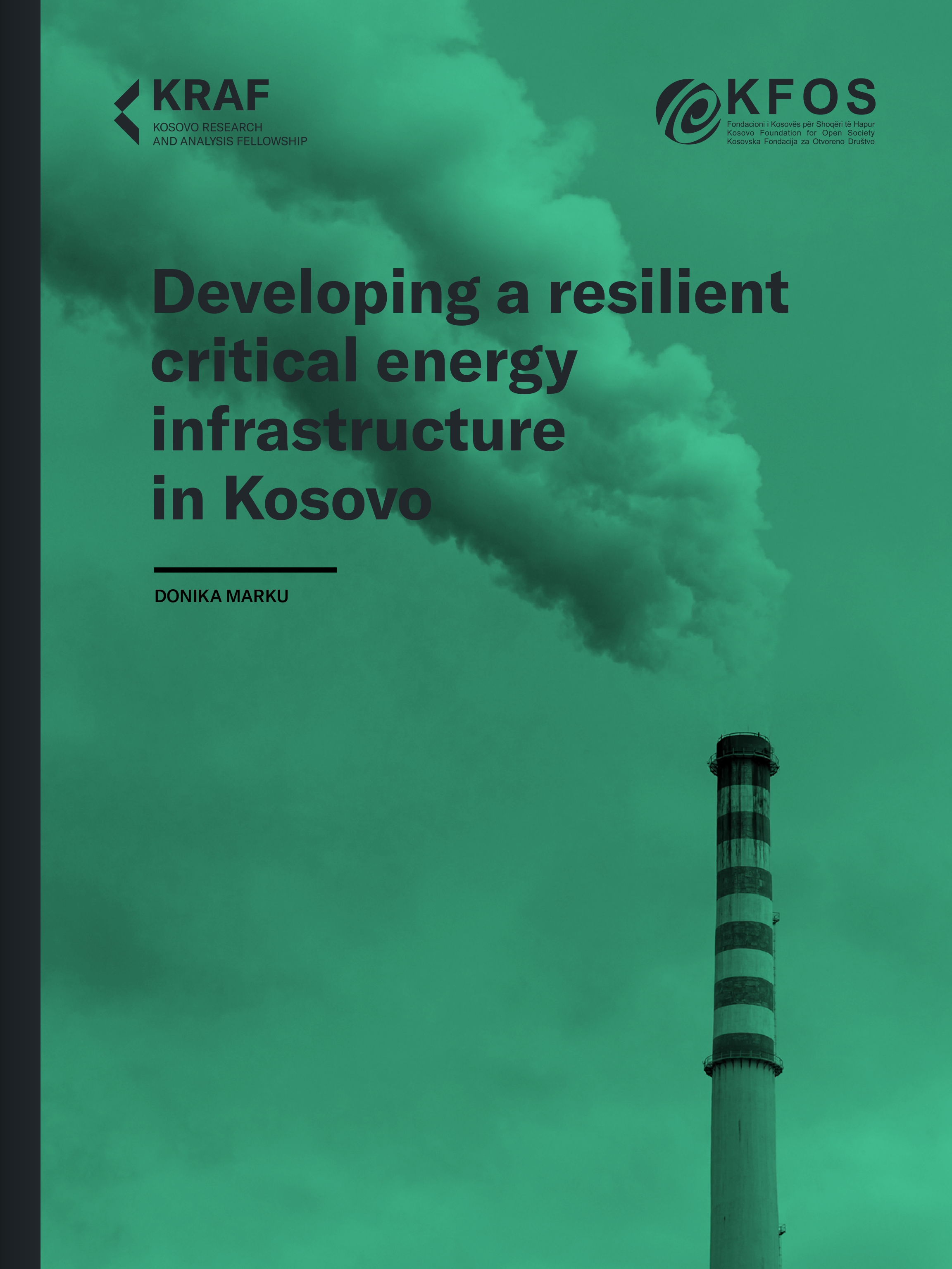 Developing a resilient critical energy infrastructure in Kosovo